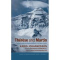 Thérèse and Martin: Carmel and the Reformation in a New Light