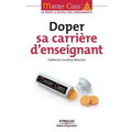 Doper sa carrière d'enseignant