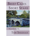 Brief Cases, Short Spans