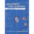 Blueprint for Learning: Constructing College Courses to Facilitate, Assess, and Document Learning