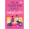 Complicated: Completely gripping and unputdownable women's fiction