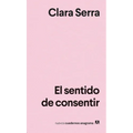 El Sentido de Consentir