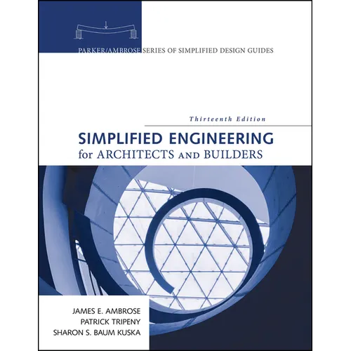 Simplified Engineering for Architects and Builders