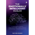 The Emotionally Intelligent Muslim