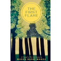 The First Flame