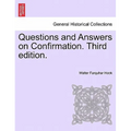 Questions and Answers on Confirmation. Third Edition.