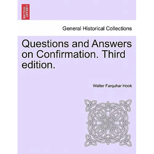 Questions and Answers on Confirmation. Third Edition.