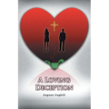 A Loving Deception