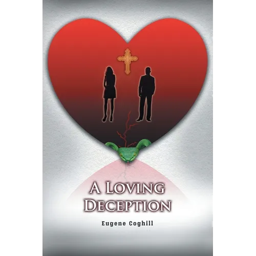 A Loving Deception