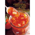 Confituras, mermeladas y jaleas