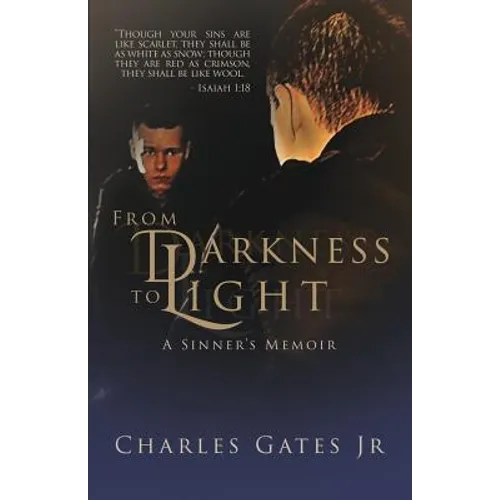 From Darkness to Light