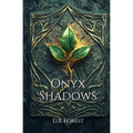 Onyx Shadows
