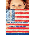 The Mammoth Cheese