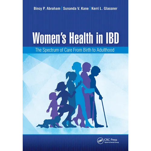 Women's Health in Ibd: The Spectrum of Care from Birth to Adulthood