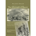 Aftermath of Slavery: A Study of the Condition and Environment of the American Negro