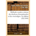 Méthode Curative Externe Des Douleurs Rhumatismales Et Des Viscéralgies