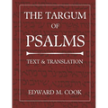 The Targum of Psalms: Text and Translation