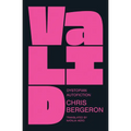 Valid: Dystopian Autofiction