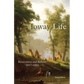 Ioway Life: Reservation and Reform, 1837-1860 Volume 275