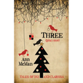 Three: (Plus One)