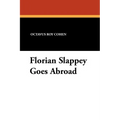 Florian Slappey Goes Abroad