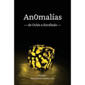 Anomalías: de Uclés a Encélado