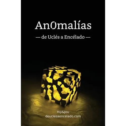 Anomalías: de Uclés a Encélado
