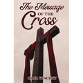 The Message of the Cross