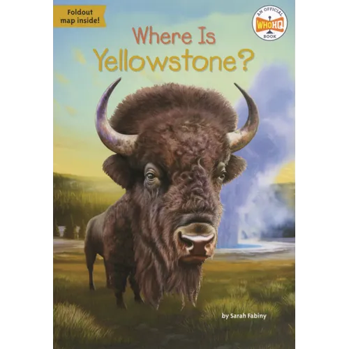 Where Is Yellowstone?