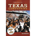 Tales from the Texas Longhorns