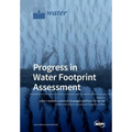 Progress in Water Footprint Assessment