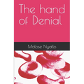 The hand of Denial