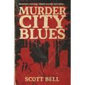 Murder City Blues