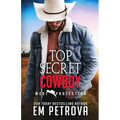 Top Secret Cowboy
