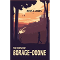The Curse of Borage-Doone: A Fantasy Adventure for All Ages