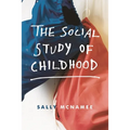 The Social Study of Childhood