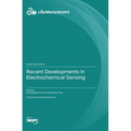 Recent Developments in Electrochemical Sensing