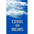 Clouds and Dreams