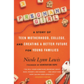 Pregnant Girl: A Story of Teen Motherhood, College, and Creating a Better Future for Young Families