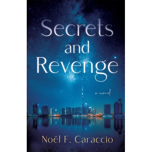 Secrets and Revenge
