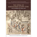 The Opera of Bartolomeo Scappi (1570): L'Arte Et Prudenza d'Un Maestro Cuoco (the Art and Craft of a Master Cook)