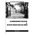 Le mensonge d'Ulysse & Ulysse trahi par les siens