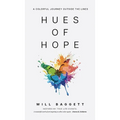 Hues of Hope: A Colorful Journey Outside The Lines