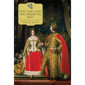 Chivalry and the Medieval Past