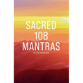 Sacred 108 Mantras