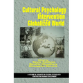 Cultural Psychology of Intervention in the Globalized World