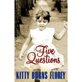 Five Questions
