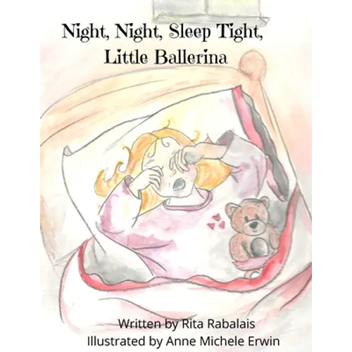 Night, Night, Sleep Tight Little Ballerina