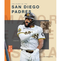 The Story of the San Diego Padres