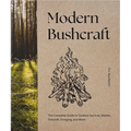 Modern Bushcraft: The Complete Guide to Outdoor Survival, Shelter, Firecraft, Foraging, and More